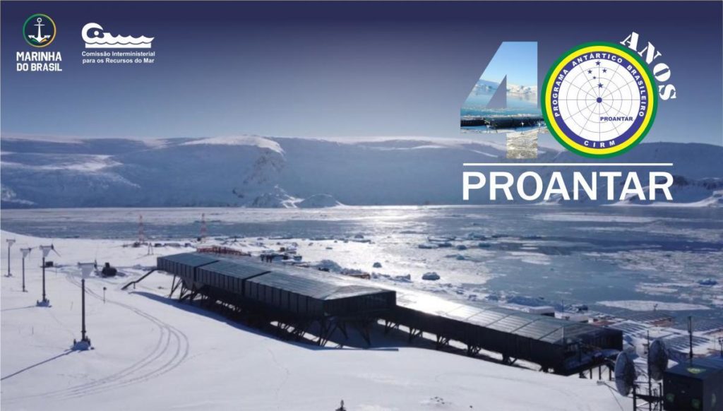 Programa Antártico Brasileiro completou 40 anos (Foto: PROANTAR).